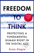 Kniha: Freedom to Think (Susie Alegre). Atlantic Books, 2023
