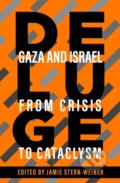 Kniha: Deluge (Jamie Stern-Weiner). OR Books, 2024