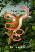Kniha: Night Watch (Kevin Young). , 2025