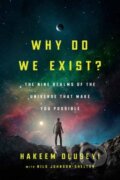 Kniha: Why Do We Exist? (Hakeem Oluseyi a Nils Johnson-Shelton). Ballantine, 2026