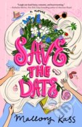 Kniha: Save the Date (Mallory Kass). Atria Books, 2026