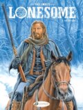 Kniha: Lonesome Vol. 2: The Ruffians (Yves Swolfs). Cinebook Ltd, 2022