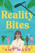 Kniha: Reality Bites (Amy Mass). HarperPerennial, 2026