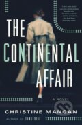 Kniha: The Continental Affair (Christine Mangan). Flatiron Books, 2023