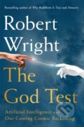 Kniha: The God Test (Robert Wright). Simon & Schuster, 2026