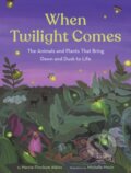Kniha: When Twilight Comes (Marcie Flinchum Atkins). Chronicle Books, 2026