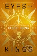 Kniha: Eyes of Kings (Chloe Gong). S&S/Saga Press, 2026