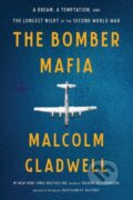 Kniha: The Bomber Mafia (Malcolm Gladwell). , 1900