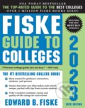 Kniha: Fiske Guide to Colleges 2023 (Edward B. Fiske). Sourcebooks, 2022