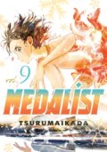 Kniha: Medalist 9 (TSURUMAIKADA). Kodansha Comics, 2025
