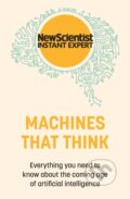 Kniha: Machines that Think (New Scientist). John Murray, 2022