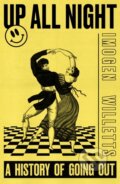 Kniha: Up All Night (Imogen Willetts). Weidenfeld and Nicolson, 2026