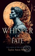 Kniha: Whisper of Fate (Taylor Aston White). Vinci Books, 2026