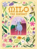 Kniha: Milo the Knight (Grégoire Laforce). Milky Way, 2024