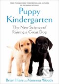 Kniha: Puppy Kindergarten (Brian Hare a Vanessa Woods). Random House, 2024
