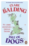 Kniha: Isle of Dogs (Clare Balding). Ebury Publishing, 2024