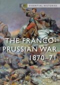 Kniha: Franco-Prussian War (Dr Stephen Badsey). Osprey Publishing, 2022