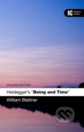 Kniha: Heidegger''s ''Being and Time'' (William Blattner). Bloomsbury, 2023
