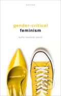 Kniha: Gender-Critical Feminism (Holly Lawford-Smith). Oxford University Press, 2022