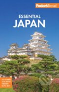 Kniha: Fodor''s Essential Japan (Fodor’s Travel Guides). , 2025