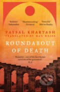 Kniha: Roundabout of Death (Faysal Khartash). Apollo, 2023
