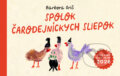 Kniha: Spolok čarodejníckych sliepok (Barbora Grič). lucmar, 2026