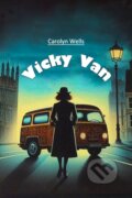 Kniha: Vicky Van (Edition2024) (Carolyn Wells). , 2024