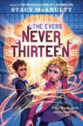 Kniha: Never Thirteen (Stacy Mcanulty). , 2024