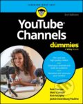 Kniha: YouTube Channels For Dummies (Jackie Swansburg Paulino, Rob Ciampa, Rich Murphy a Matt Ciampa). , 2024