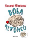 Kniha: Doba pitomců (Alexandr Mitrofanov). Bourdon, 2026