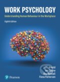 Kniha: Work Psychology (Fiona Patterson, Ray Randall, John Arnold a Iain Coyne). Pearson, 2025