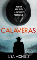 Kniha: CALAVERAS (Lisa Michelle). Vinci Books, 2025