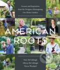 Kniha: American Roots (Allison McCullough, Teresa Woodard a Nick McCullough). Timber, 2022
