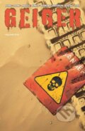Kniha: Geiger Volume 5 (Geoff Et Al Johns). Image Comics, 2026
