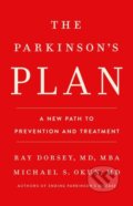 Kniha: The Parkinson's Plan (Michael S Okun, Ray a MD Dorsey). Public Affairs, 2025