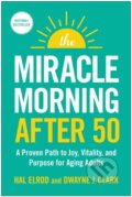 Kniha: The Miracle Morning After 50 (Dwayne J. Clark a Hal Elrod). BenBella Books, 2025