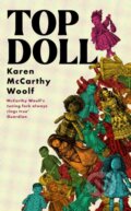 Kniha: TOP DOLL (Karen McCarthy Woolf). Dialogue, 2025