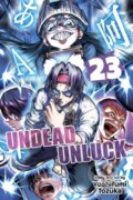 Kniha: Undead Unluck, Vol. 23 (Yoshifumi Tozuka). Viz Media, 2026