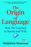 Kniha: Origin of Language (Madeleine Beekman). Simon & Schuster, 2026