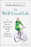Kniha: The Well-Lived Life (Mcgarey Gladys). Atria Books, 2024