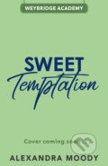 Kniha: SWEET TEMPTATION_WEYBRIDGE (Alexandra Moody). Electric Monkey, 2026