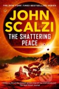 Kniha: The Shattering Peace (John Scalzi). Tor, 2026