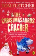 Kniha: The Christmasaurus Cracker (Tom Fletcher). Puffin Books, 2022