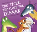 Kniha: The Tiger Who Came for Dinner (Steve Smallman). Little Tiger, 2022
