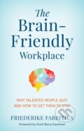 Kniha: The Brain-Friendly Workplace (Friederike Fabritius). Rowman & Littlefield, 2022