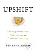 Kniha: Upshift (Ben Ramalingam). Flatiron Books, 2023