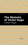 Kniha: The Memoirs of Victor Hugo (Victor Hugo). West Margin Press, 2022