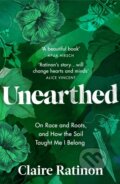 Kniha: Unearthed (Claire Ratinon). Vintage, 2023