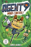 Kniha: Agent 9: Mind Control! (James Burks). Piccadilly, 2023