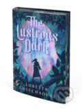 Kniha: The Lustrous Dark (Loretta Chefchaouni). Peachtree, 2026